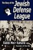 The Story of the Jewish Defense League The Story of the Jewish Defense League