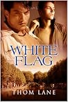 White Flag (French Wine, #1) White Flag (French Wine, #1)