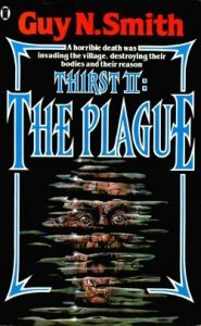 Thirst II: The Plague (Paperback)