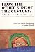 From the Other Side of the Century: A New American Poetry 1960-1990 (Sun & Moon Classics)