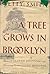 A Tree Grows in Brooklyn