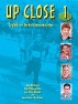 Up Close (Bk. 1)
