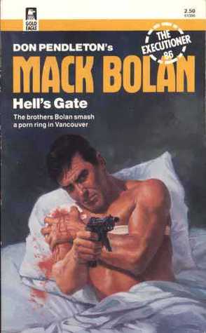 Hell's Gate (Mack Bolan The Executioner, #86)