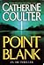 Point Blank (FBI Thriller, #10)