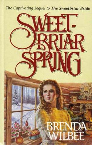 Sweetbriar Spring (Sweetbriar, #3)