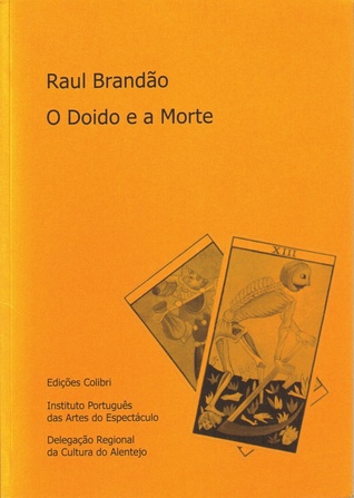 O Doido e a Morte (Paperback)
