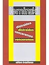 Distraídos Venceremos