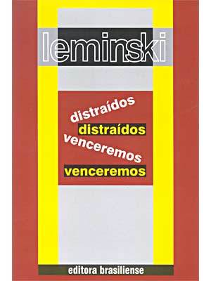 Distraídos Venceremos (Paperback)