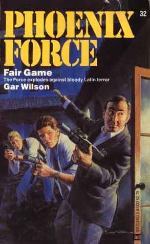 Fair Game (Phoenix Force #32)