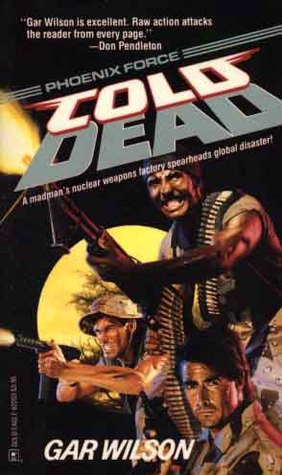 Cold Dead (Super Phoenix Force #3)