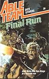 Final Run (Able Team, #36)