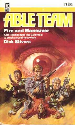 Fire And Maneuver (Able Team, #17)
