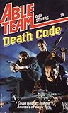 Death Code (Able Team, #39) Death Code (Able Team, #39)