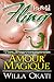 Amour Magique (The Brotherhood, #1)