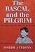 The Rascal and the Pilgrim: The Story of the Boy from Korea