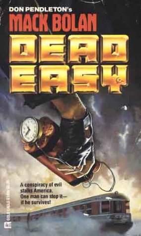 Dead Easy (Super Bolan, #6)