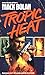 Tropic Heat (Super Bolan, #9)
