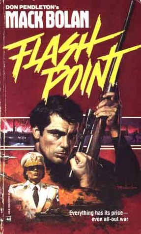 Flash Point (Super Bolan, #12)