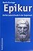Epikur. Antike Lebensfreude in der Gegenwart by Martin Euringer