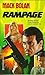 Rampage (Super Bolan, #33)