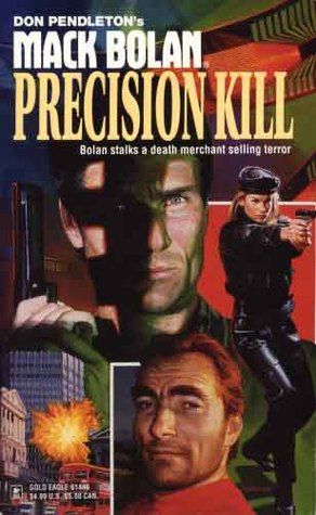 Precision Kill (Super Bolan, #46)
