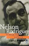 O Beijo No Asfalto by Nelson Rodrigues
