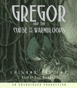 Gregor and the Curse of the Warmbloods