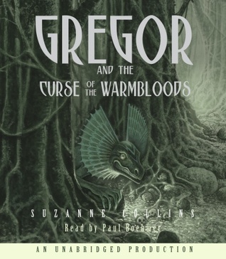 Gregor and the Curse of the Warmbloods