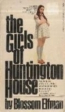 The Girls of Huntington House (Mass Market Paperback)