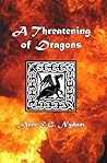 A Threatening of Dragons (Otherworld, #5)