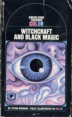 Witchcraft and Black Magic (Paperback)