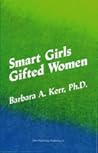 Smart Girls, Gifted Women.