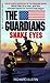 Snake Eyes (The Guardians, #15)