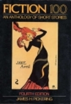 Fiction 100: An Anthology of Short Stories (Paperback)