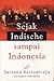 Sejak Indische sampai Indon...