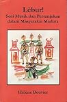Lebur!: Seni Musi...