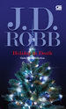 Holiday in Death - Cinta Dalam Kematian by J.D. Robb Holiday in Death - Cinta Dalam Kematian by J.D. Robb