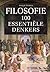 Filosofie: 100 Essentiële Denkers