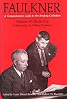 Battle Cry (Faulkner: A Comprehensive Guide to the Brodsky Collection, Volume IV)