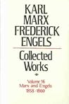 Collected Works 16 1858-60