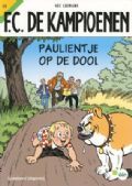 Paulientje op de dool (F.C. De Kampioenen #55)
