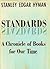 Standards: A Chronicle of B...