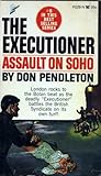 Assault on Soho by Don Pendleton