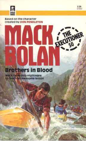 Brothers in Blood (Mack Bolan The Executioner, #50)