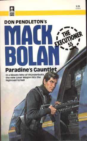 Paradine's Gauntlet (Mack Bolan The Executioner #55)