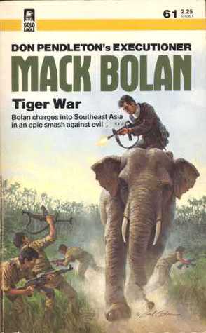 Tiger War (Mack Bolan The Executioner, #61)