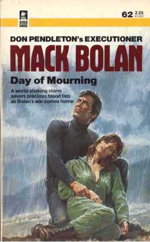 Day of Mourning (Mack Bolan The Executioner, #62)