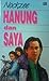 Hanung dan Saya