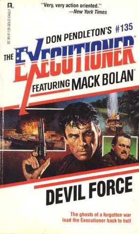 Devil Force (Mack Bolan The Executioner, #135)