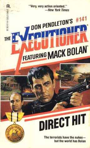 Direct Hit (Mack Bolan The Executioner, #141)